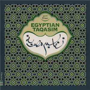 Various - تقاسيم مصرية = Egyptian Taqasim Volume One mp3 album