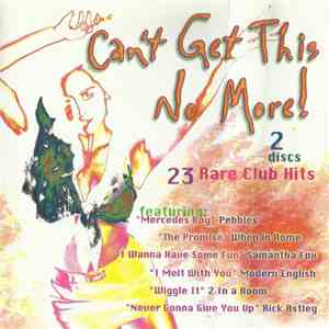Various - Can't Get This No More! Vol. 1 & 2 mp3 album