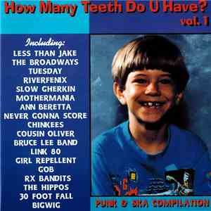 Various - How Many Teeth Do You Have? Vol. 1 mp3 album