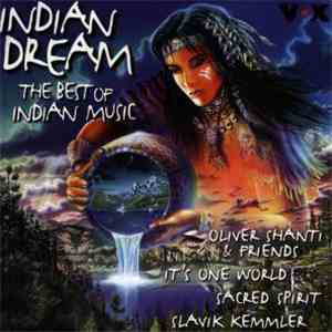 Various - Indian Dream - The Best Of Indian Music mp3 album