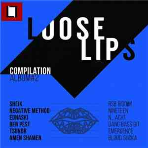 Various - Loose Lips Compilation Album #2 mp3 album