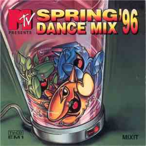 Various - MTV Presents Spring Dance Mix '96 mp3 album