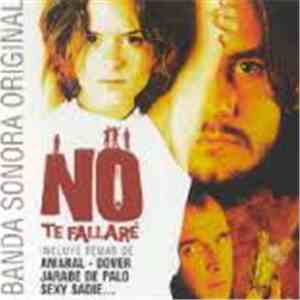 Various - No Te Fallaré (Banda Sonora Original) mp3 album