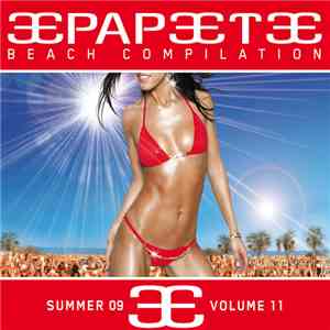 Various - Papeete Beach Compilation Volume 11 - Summer 09 mp3 album