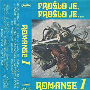 Various - Prošlo Je, Prošlo Je... - Romanse 1 mp3 album