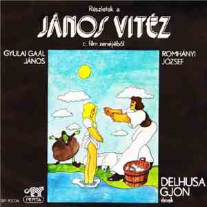 Various - Részletek A ,,János Vitéz" C. Film Zenéjéből mp3 album