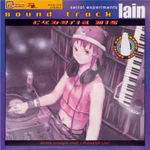 Various - Serial Experiments Lain Sound Track Cyberia Mix mp3 album