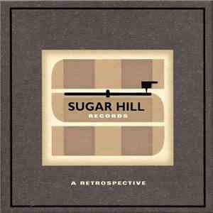 Various - Sugar Hill Records - A Retrospective mp3 album