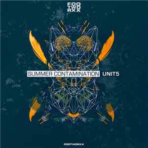 Various - Summer Contamination Unit 5 mp3 album