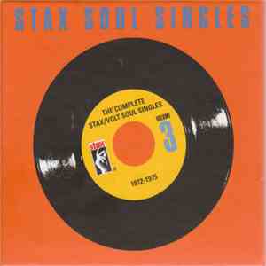 Various - The Complete Stax / Volt Soul Singles, Vol.3: 1972-1975 mp3 album