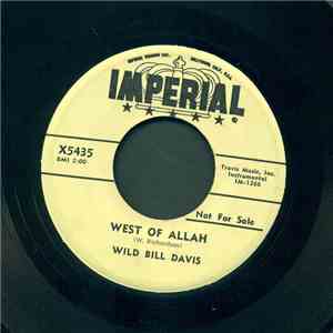 Wild Bill Davis - West Of Allah / Wild Blues mp3 album
