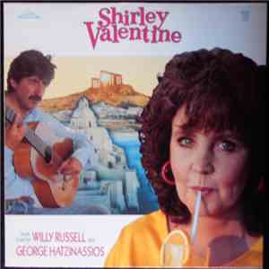 Willy Russell And George Hatzinassios - Shirley Valentine (Music From The Film) mp3 album
