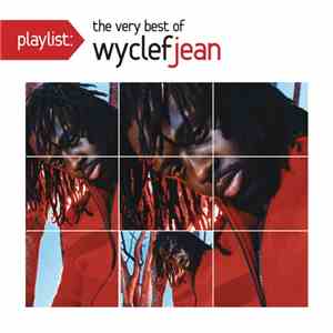 Wyclef Jean - Playlist: The Very Best Of mp3 album