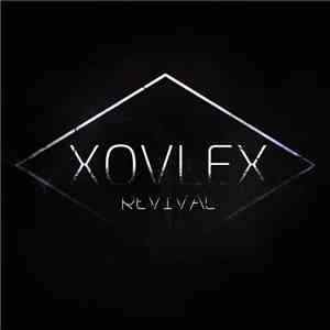 Xovlex - Revival mp3 album