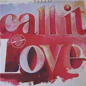 Yello - Call It Love mp3 album