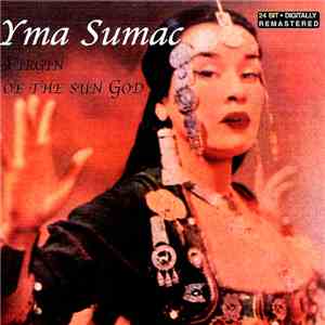 Yma Sumac - Virgin Of The Sun God mp3 album