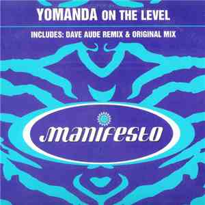 Yomanda - On The Level mp3 album