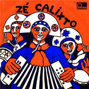 Zé Calixto - 8 Baixos de Ouro mp3 album