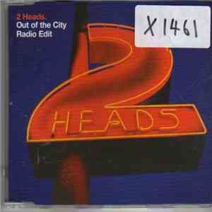 2 Heads - Out Of The City mp3 album