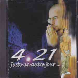 4.21 - Juste Un Autre Jour... Dans La Rue mp3 album