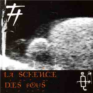 7 Tone - La Science Des Fous mp3 album