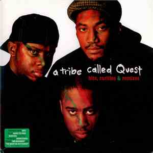 A Tribe Called Quest - Hits, Rarities & Remixes mp3 album
