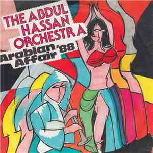 Abdul Hassan Orchestra - Arabian Affair '88 mp3 album