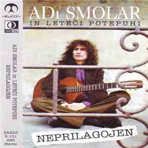 Adi Smolar In Leteči Potepuhi - Neprilagojen mp3 album