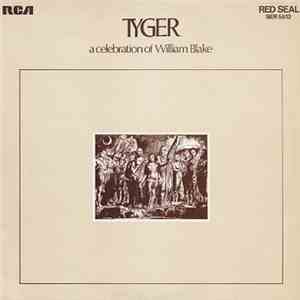 Adrian Mitchell, Mike Westbrook - Tyger (A Celebration Of William Blake) mp3 album