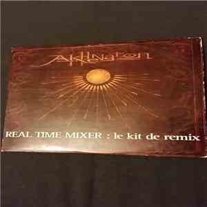 Akhenaton - REAL TIME MIXER : Le Kit De Remix mp3 album
