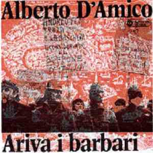 Alberto D'Amico - Ariva I Barbari mp3 album