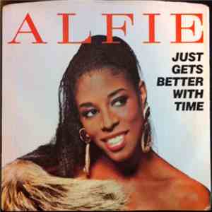 Alfie - Just Gets Better With Time mp3 album
