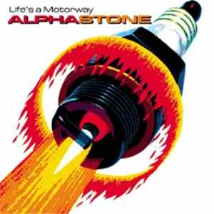 Alphastone - Life's A Motorway mp3 album