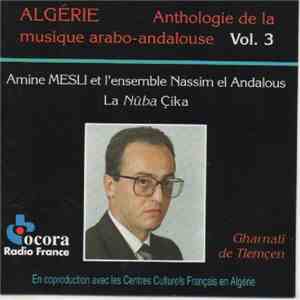 Amine Mesli, L'ensemble Nassim El Andalous - La Nûba Çika mp3 album
