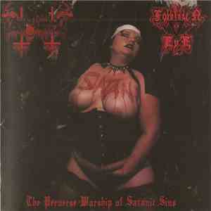 Anal Blasphemy / Forbidden Eye - The Perverse Worship Of Satanic Sins mp3 album