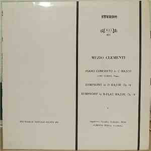Angelicum Chamber Orchestra, Alberto Zedda, Muzio Clementi - Piano Concerto In C Major / Symphony In D Major, Op. 18 / Symphony In B-Flat Major, Op. 18 mp3 album