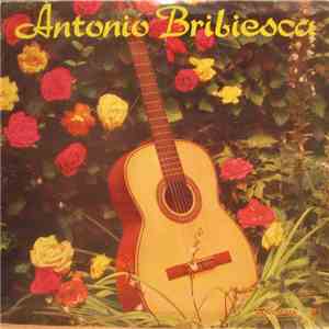 Antonio Bribiesca - Antonio Bribiesca mp3 album