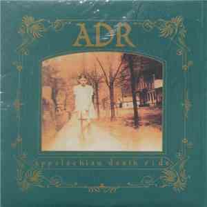 Appalachian Death Ride - ADR mp3 album