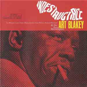Art Blakey & The Jazz Messengers - Indestructible mp3 album