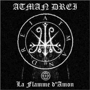 Atman Drei - La Flamme d'Amon mp3 album