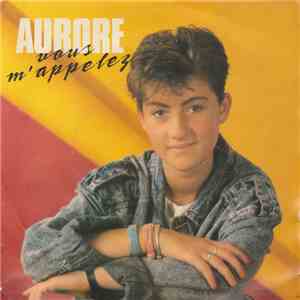 Aurore  - Vous M'Appelez mp3 album