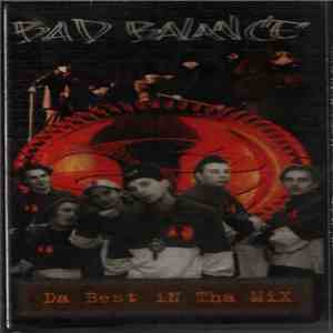 Bad Balance - Da Best In Tha Mix mp3 album
