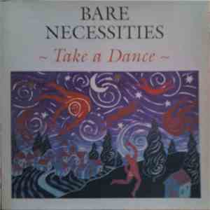 Bare Necessities - Take A Dance mp3 album