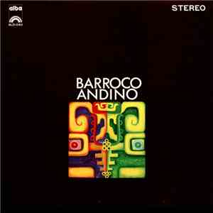 Barroco Andino - Barroco Andino mp3 album