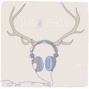 Bazan And Deerhoof - Bazan And Deerhoof mp3 album