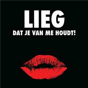 Bazzookas - Lieg Dat Je Van Me Houdt! mp3 album