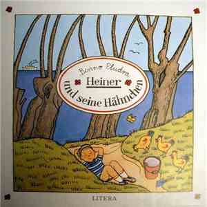 Benno Pludra - Heiner Und Seine Hähnchen mp3 album
