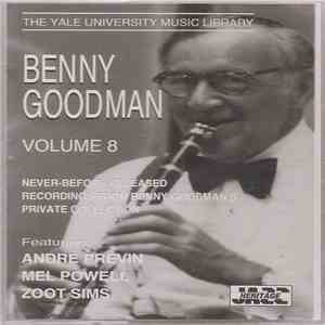 Benny Goodman - Yale Archives-Vol. 8 mp3 album