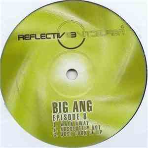 Big Ang - Episode 8 mp3 album