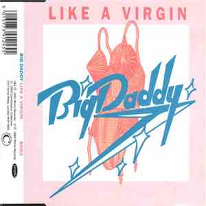 Big Daddy - Like A Virgin mp3 album